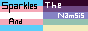 A 88x31 button that has the asymmetrically spelled text "Sparkles And The Namsis", the background is the transgender flag on left and the plural flag on right